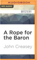Rope for the Baron