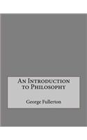 Introduction to Philosophy: (English)