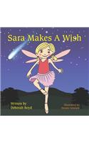 Sara Makes A Wish
