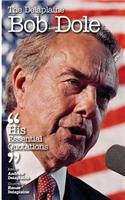 The Delaplaine Bob Dole - His Essential Quotations