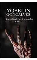 El Acecho de los Inmortales