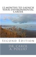 12 Months to Launch Your Environmental Career, 2nd Edition