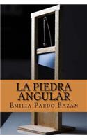 piedra angular (Spanish Edition)