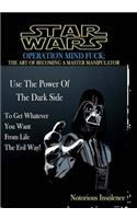 Star Wars Operation Mind Fuck