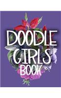 Doodle Girls Book: Blank Doodle Draw Sketch Books