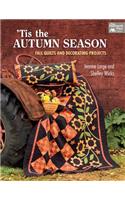 'Tis the Autumn Season