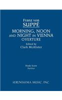 Morning, Noon and Night in Vienna Overture