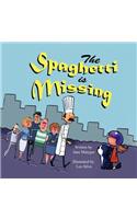 The Spaghetti Is Missing