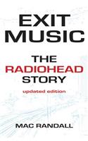 Exit Music: The Radiohead Story