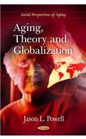 Aging, Theory & Globalization