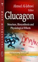 Glucagon: Structure, Biosynthesis & Physiological Effects
