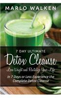 7 Day Ultimate Detox Cleanse