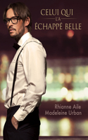 Celui Qui l'a Échappé Belle (Translation)