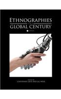 Ethnographies for a Global Century