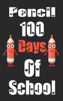 Pencil 100 Days Of School