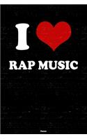 I Love Rap Music Planner