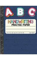 Handwriting Practice Paper: Dotted Mid-lines 150 Pages Uppercase and Lowercase Writing Sheets Notebook For Kids (Kindergarten To 3rd Grade Students)