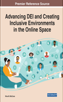 Advancing DEI and Creating Inclusive Environments in the Online Space
