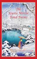 Kyoto Mirror Pond Poems