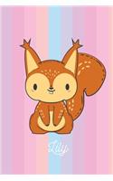 Lily: Ecureuil: Personalisé Carnet De Notes Cadeau Ligné Pour Les Filles Et Étudiantes