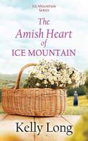 The Amish Heart of Ice Mountain