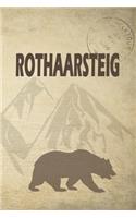 Rothaarsteig: Wandertagebuch für Rothaarsteig. Ein Logbuch mit wichtigen vorgefertigten Seiten und vielen freien Seiten für deine Reiseerinnerungen. Eignet sich a