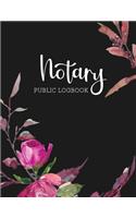 Notary Public Log Book: Notary Public Official Records Journal Log Book Beautiful Floral Matte Finish Cover