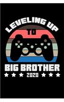 Leveling Up to Big Brother 2020