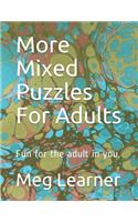 More Mixed Puzzles For Adults