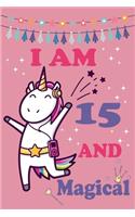 I'm 15 and Magical
