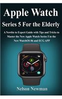 Apple Watch Series 5 for Elderly