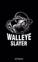 Walleye Slayer