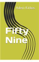 Fifty Nine