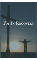 I'm in Recovery