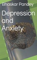 Depression and Anxiety