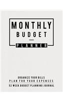 Monthly Budget Planner: Finance Monthly & Weekly Budget Planner Undated Workbook Expense Tracker Bill Organizer Journal Notebook