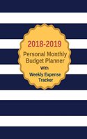 2018-2019 Personal Monthly Budget with Weekly Expense Tracker: Organizer for Business Logbook for Money Personal Finance Journal Planning 148 Pages 8.5x11 Inches(2 Gift)