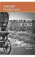 Stories of Old