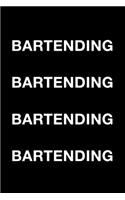 Bartending Bartending Bartending Bartending