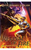 Revival of Fire