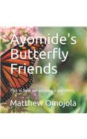 Ayomide's Butterfly Friends