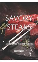 Savory Steaks: Appetizing Steak Recipes for Beginners