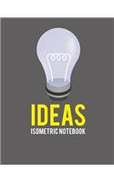 Ideas, Isometric Notebook