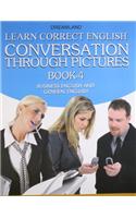 Learn Correct English Conversation Part - 4