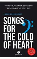 Songs for the Cold of Heart
