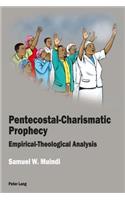 Pentecostal-Charismatic Prophecy