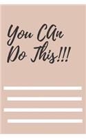 You Can Do This!!!