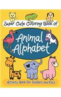 Super Cute Coloring Book of Animal Alphabet