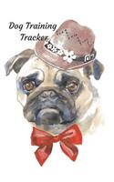 Dog Training Tracker: A Pug Theme Adventure Outdoors Walking, Hiking, Climbing, Running, Hunting, Trekking And Record Travel Logbook, Journal, Notebook, Diary, Planner Wi