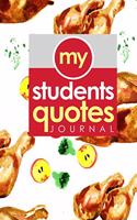 My Students' Quotes Journal